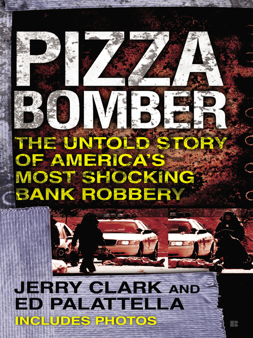 Title details for Pizza Bomber by Jerry Clark - Available